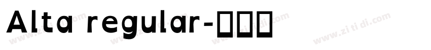 Alta regular字体转换